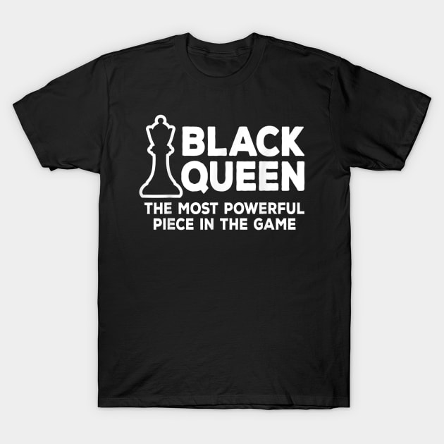 Black Queen Most Powerful Chess African American Women Gifts T-Shirt by FêriStore'